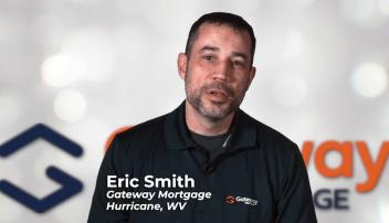 Eric Smith - Gateway Mortgage