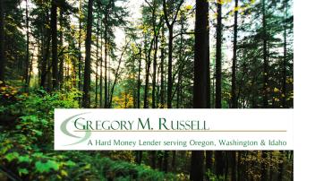 Gregory M. Russell - Private Money Lender in OR. WA. & ID