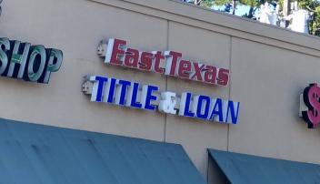 East Texas Title & Loan ( also offers payday loans )
